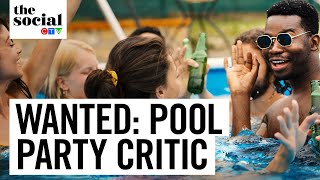 Now hiring: professional pool party critic! | The Social