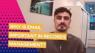 Why is email important in records management?