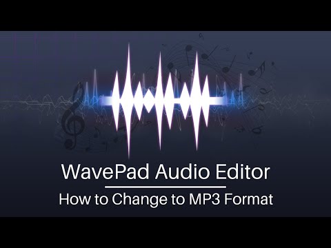 How to Change to MP3 Format | WavePad Audio Editing Software Tutorial