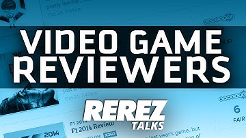 Video Game Reviewers - Rerez Talks