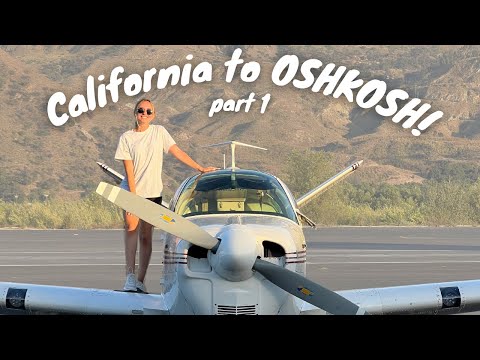 let's fly to OSHKOSH! part 1