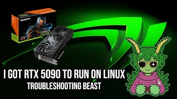 I Got Rtx 5090 To Run On Linux (The Troubleshooting Beast)