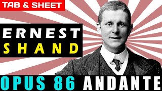 Opus 86 Andante by Ernest Shand | Detailed Guitar Tab, Sheet Music, & MIDI Tutorial
