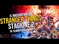 Il RIASSUNTONE di STRANGER THINGS 2 in 16 minuti #ilridoppiatore