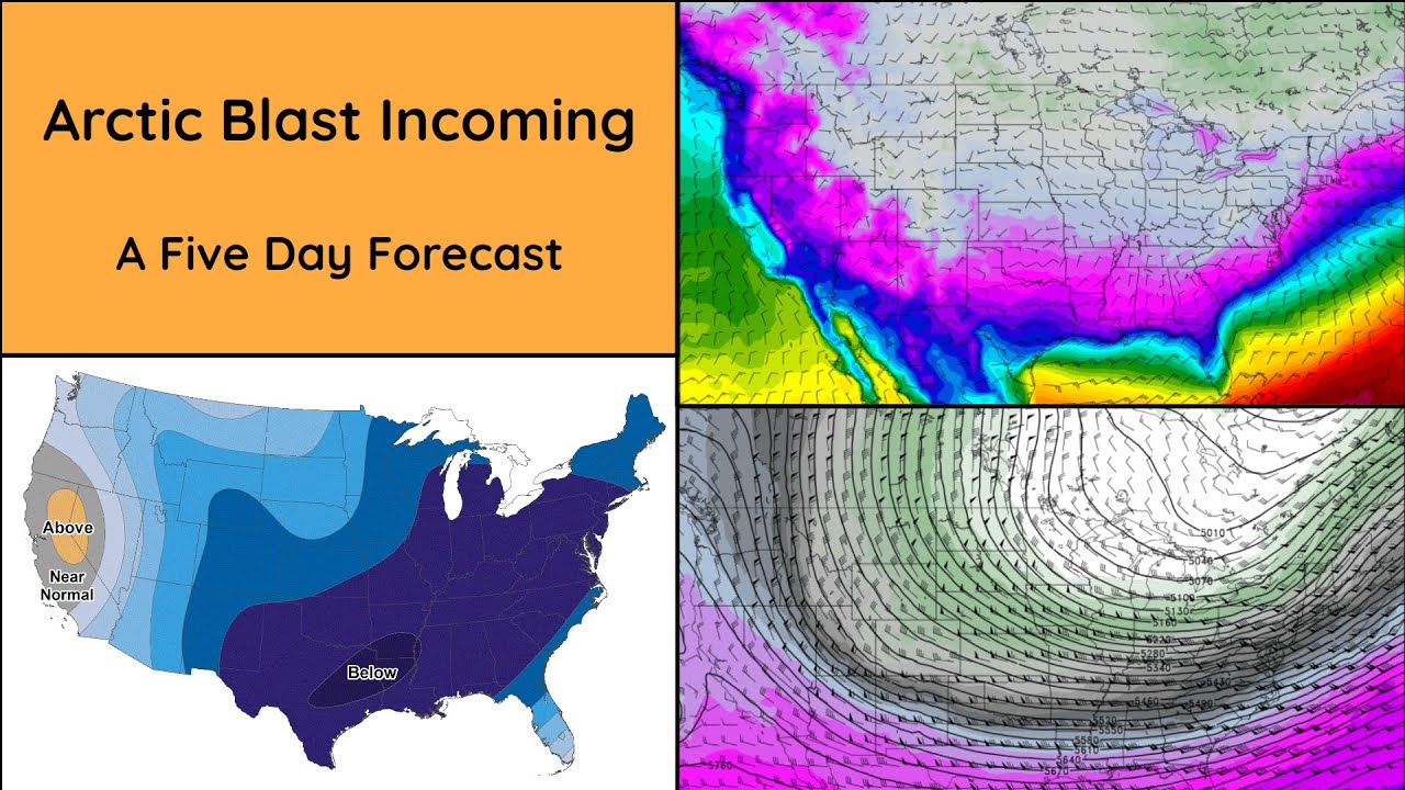 Arctic Blast Incoming - A Five Day Forecast - YouTube