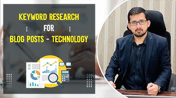 how to do keyword research for blog posts _ Technology Niche