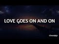 Love Goes On And On - Lindsey Stirling, Amy Lee (lyrics)