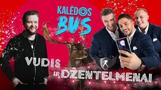 Vudis ir Džentelmenai - Kalėdos BUS