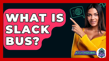 What Is Slack Bus? - Next LVL Programming