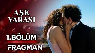 Aşk Yarası Tanıtım Videosu -Aşk Yarası