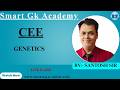 Smart Gk Academy|| cee || genetics ||By:- santosh sir