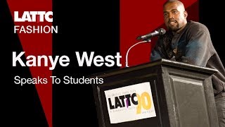 LATTC -- Kanye West Speaks To Fashion Students