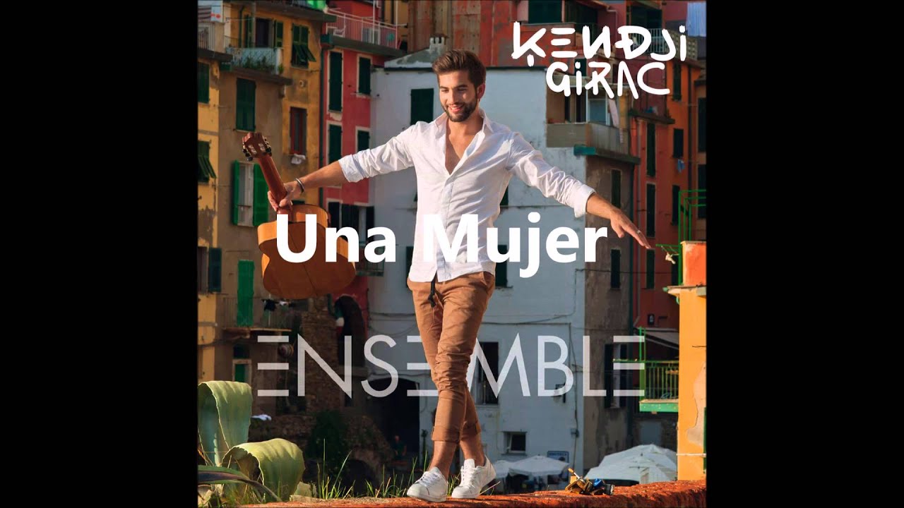 Watch Kendji Girac - Una Mujer on YouTube Watch Kendji Girac - Una Mujer on YouTube