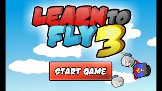 Обзоры бесплатных игрушек со Steam - первый взгляд на игру Learn to Fly 3