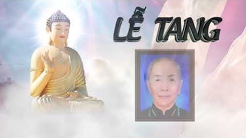 Lễ Tang Cụ Bà Nguyễn Thị Mền 2025