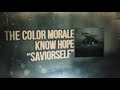 The Color Morale - Saviorself