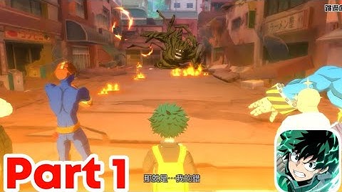 My Hero Academia: The Strongest Hero - Gameplay Walkthrough | Part 1