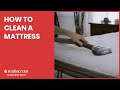 How to Clean a Mattress