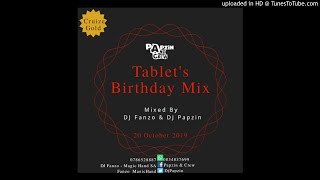 Papzin & Crew - Tablet's Birthday Mix (Mixed By DJ Fanzo & DJ Papzin) (20 October 2019)