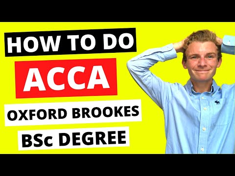 ⭐️ HOW TO COMPLETE THE ACCA OXFORD BROOKES BSc DEGREE ⭐️
