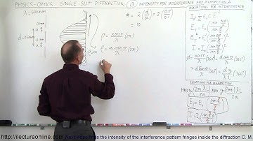 Physics - Optics: Single Slit Diffraction (13 of 15) Location of Intensity = ?