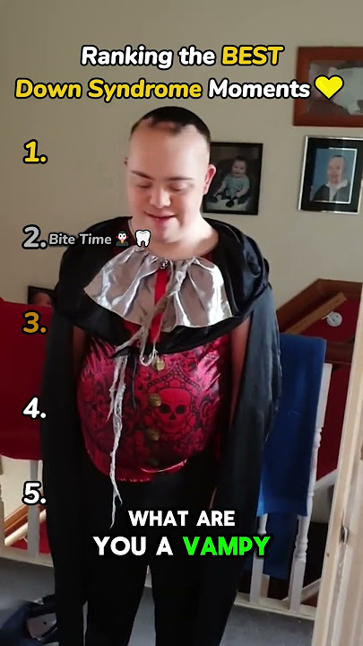 Ranking the BEST Down Syndrome Moments💛