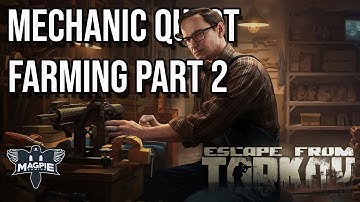 Farming Part 2 Quest Guide - ESCAPE FROM TARKOV