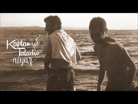 Kaptan Ft. Taladro - Niyaz ( Produced Rapozof)