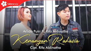 Arlida Putri feat. Rifa Aldinatha - Kenangan Rahasia ( M/V)