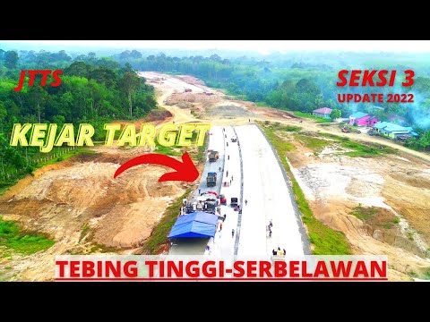 PROGRES TERBARU PEMBANGUNAN JALAN TOL TEBING TINGGI - SERBELAWAN || JTTS ❗❗❗ Sky Vlog #42