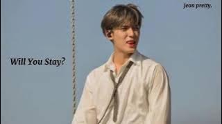 Will You Stay?; Kim Mingyu Imagine.