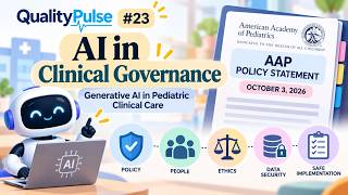 Generative AI in Clinical Governance | Who is accountable if AI makes a mistake | QualityPulse #23