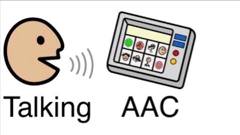 Talking AAC - Sign up today!
