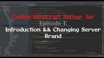 Coding Minecraft Server Jar Ep1: Introduction and Changing server brand