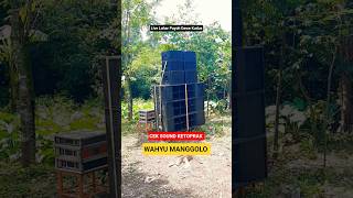 Cek Sound Ketoprak Wahyu Manggolo Di Lahar Puyoh Dawe Kudus