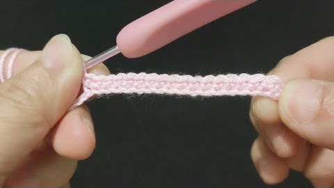 Hướng dẫn móc mũi đơn | Hướng dẫn cơ bản cho người chưa biết móc len