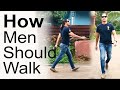 How Men Should Walk Leg Movement Hindi How Men Should Walk Leg Movement Hindi