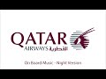 Qatar airways on board music  night version