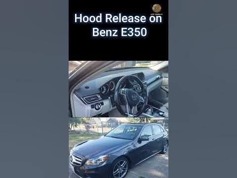 How to open the hood on Mercedes-Benz e350 - YouTube