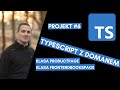 TypeScript: Projekt cz.6 #18