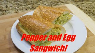 Pepper & Egg Sandwich! Classic perfection for your dining pleasure!