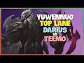 YuwenNuo Darius : TEARING apart Challenger Elo with GODLIKE mechanics