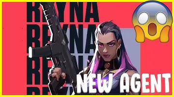REYNA REVEAL TRAILER - VALORANT NEW AGENT GAMEPLAY + ABILITIES EXPLAINED | OFFICIAL RELEASE CONTENT