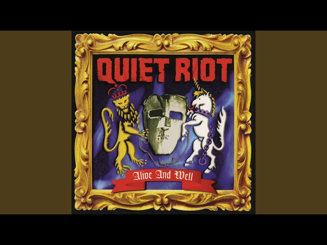 Quiet Riot - Don't Know What I Want