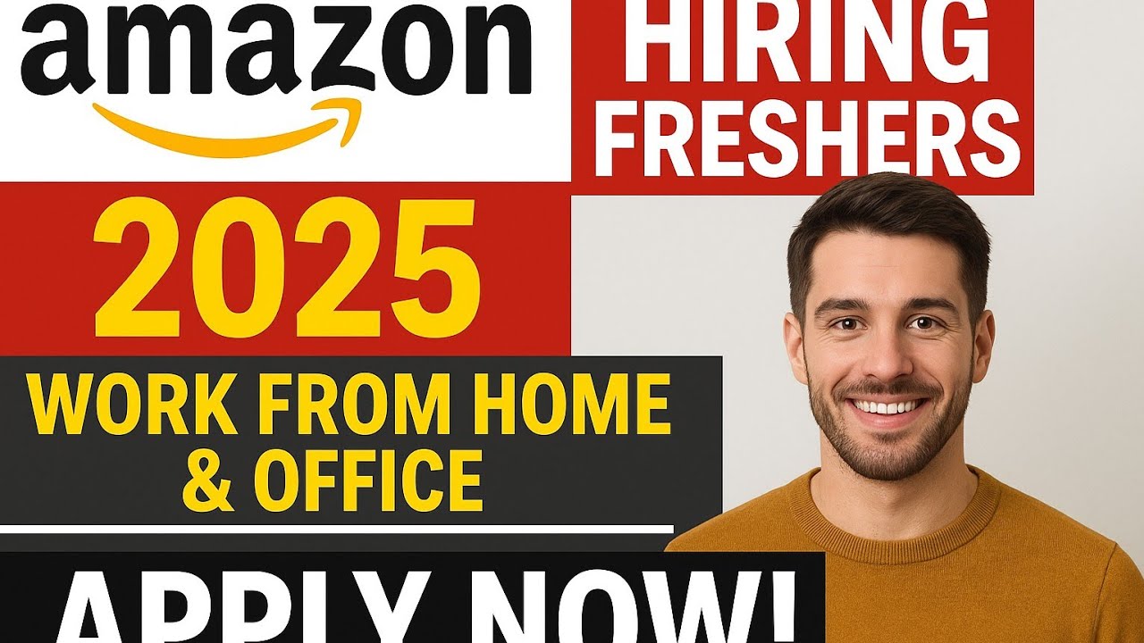 Amazon Hiring Freshers 2025 | Any Graduate | Apply Online Now! | Off ...