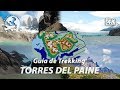 Torres del Paine | Guía Circuitos de Trekking W y O