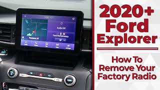 2020+ Ford Explorer - How To Remove Your Factory Radio/Touchscreen - Infotainment.com