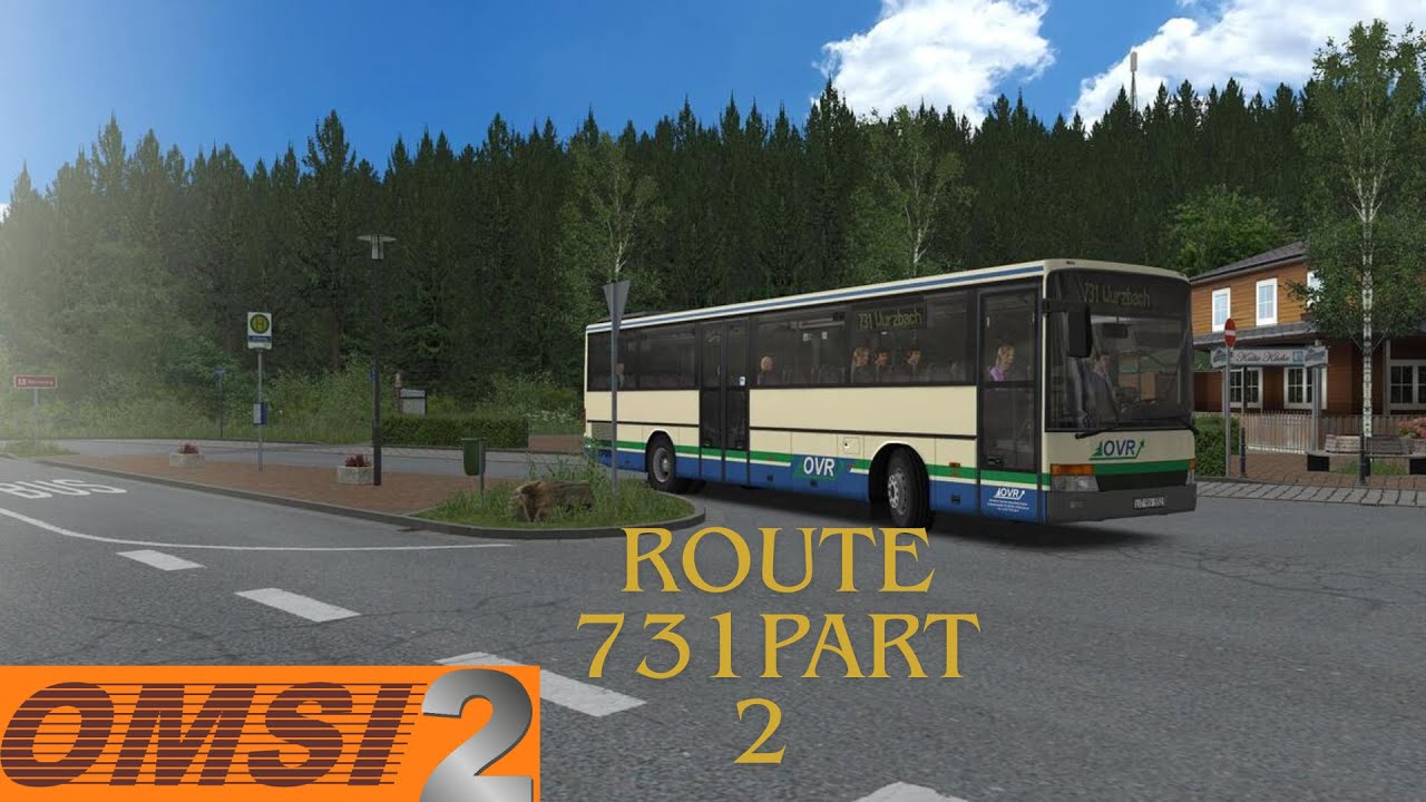 OMSI 2 | Thüringer Wald | ROUTE 731 | (TRACKIR) (LOGITECHG920) PART 2