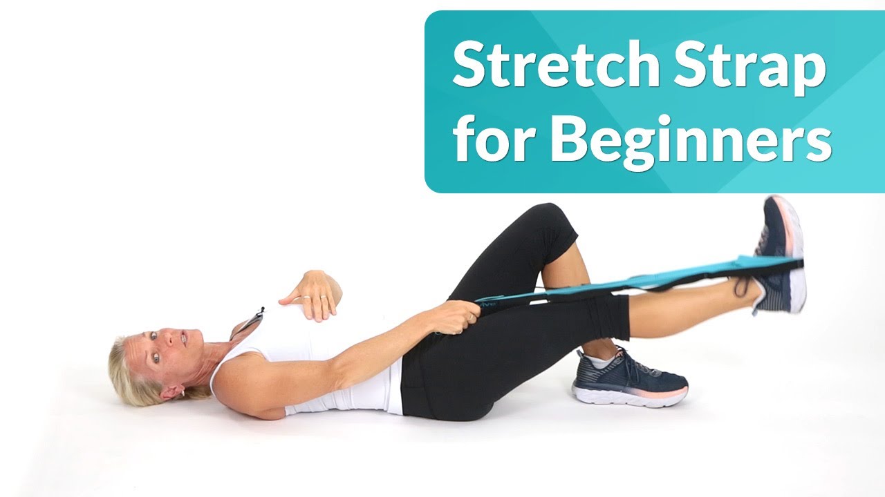 Stretch Strap Exercises for Beginners 