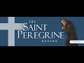 Day 1 - St. Peregrine Novena | 2023